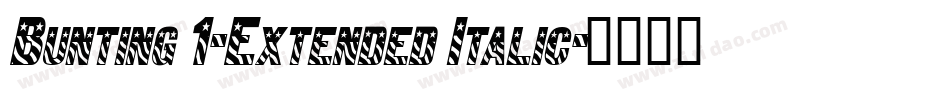 Bunting 1-Extended Italic字体转换
